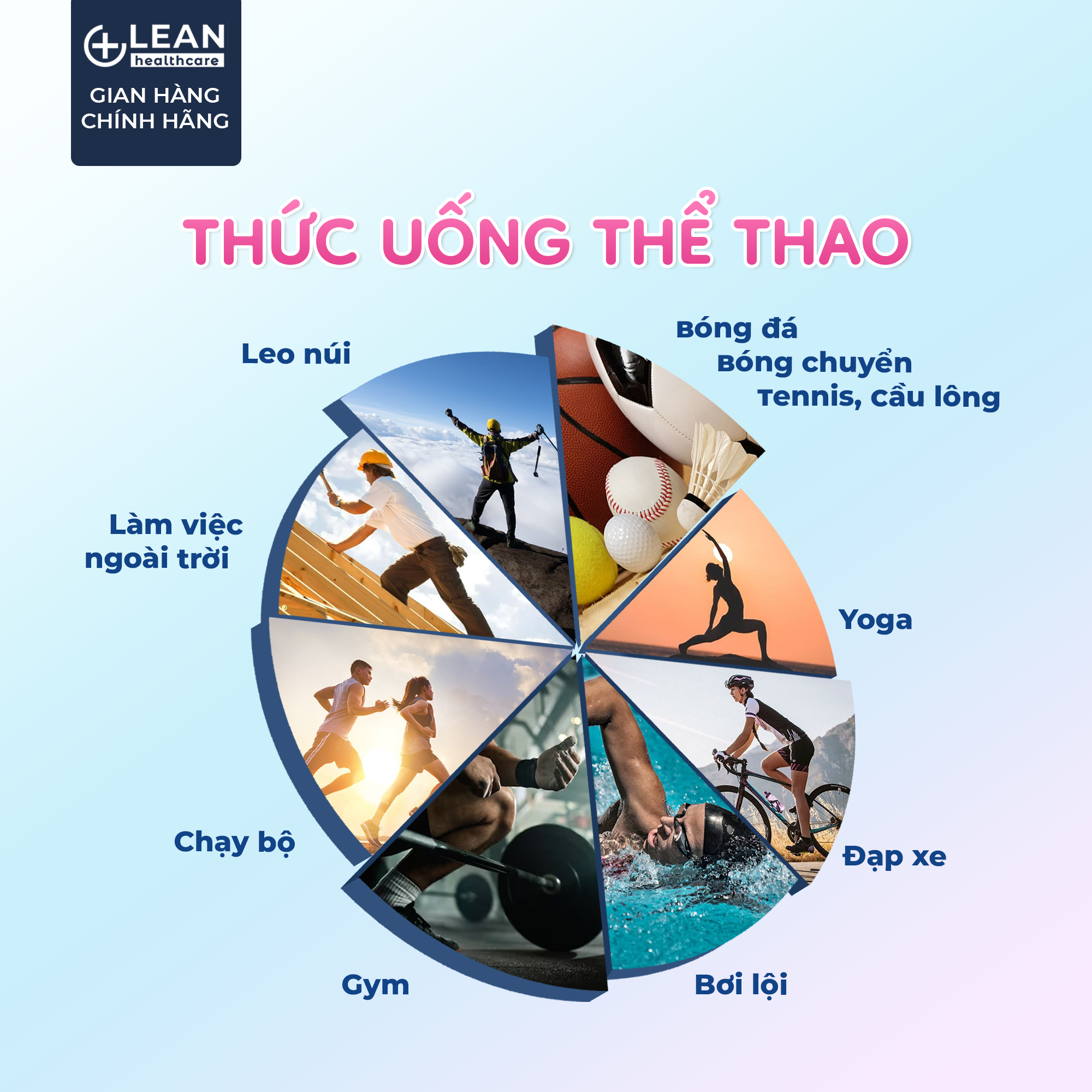 Thức uống thể thao: bóng đá, bóng chuyền, tennis, yoga, đạp xe, bơi lội, gym, chạy bộ, làm việc ngoài trời, leo núi